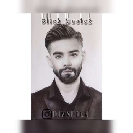 Dj Mahdi H – Slick Music 2